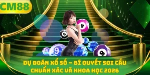 Dự đoán xổ số - Bí quyết soi cầu chuẩn xác và khoa học 2026