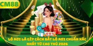 Lô rơi là gì? Cách bắt lô rơi chuẩn xác nhất từ cao thủ 2026