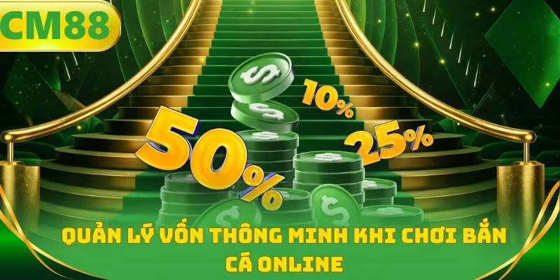 Quản lý vốn thông minh khi chơi bắn cá online