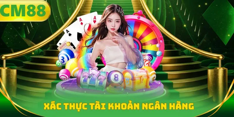 Xác thực tài khoản ngân hàng